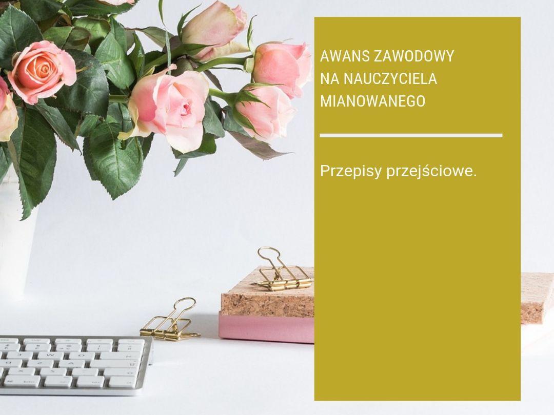 awans zawodowy na nauczyciela mianowanego awans zawodowy na nauczyciela mianowanego