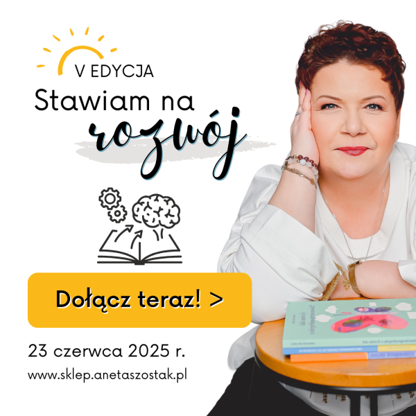 Stawiam na rozwój. W nim jest siła i moc. Edycja V