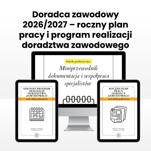Doradca zawodowy 2026/2027 – roczny plan pracy i program realizacji doradztwa zawodowego